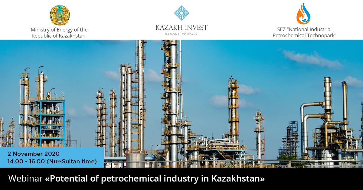 Webinar «Potential of petrochemical industry in Kazakhstan»