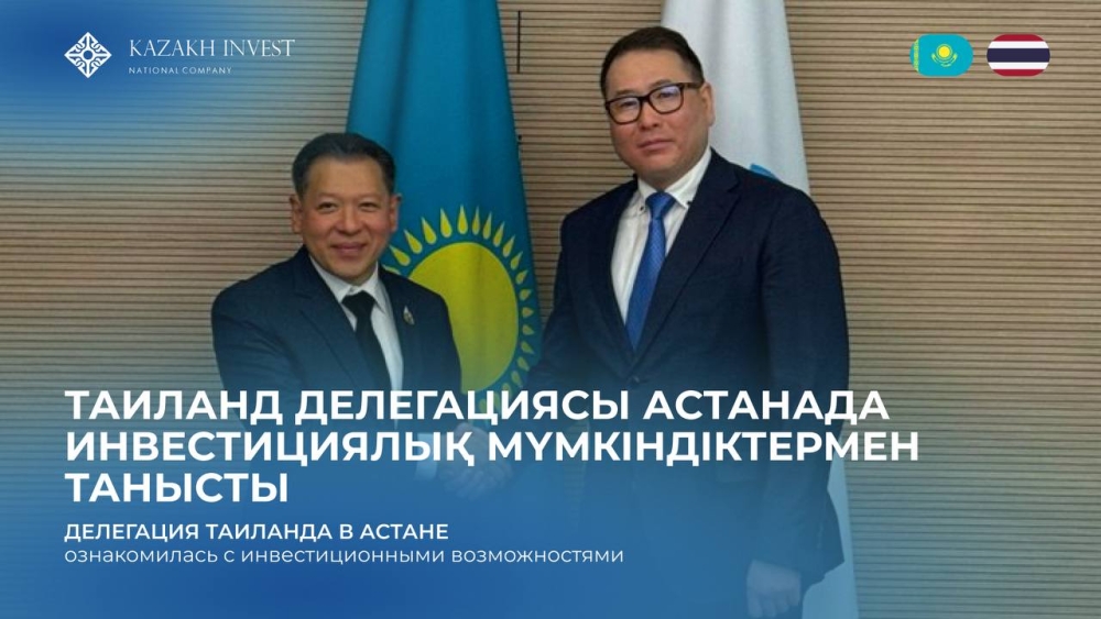 Kazakhstan – Thailand: Investment Opportunities Presentation